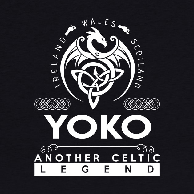 Yoko Name T Shirt - Another Celtic Legend Yoko Dragon Gift Item by harpermargy8920